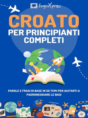cover image of Croato per principianti completi
